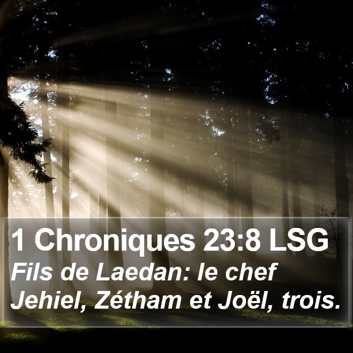 1 Chroniques 23:8 LSG Bible Study