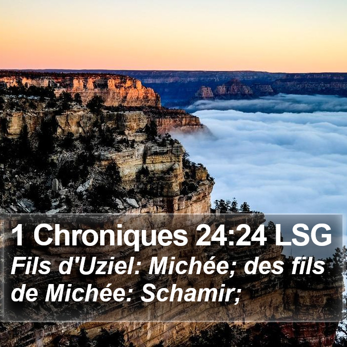 1 Chroniques 24:24 LSG Bible Study