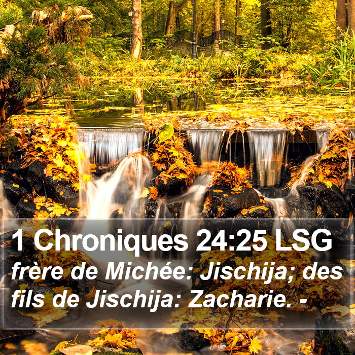 1 Chroniques 24:25 LSG Bible Study