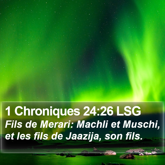 1 Chroniques 24:26 LSG Bible Study
