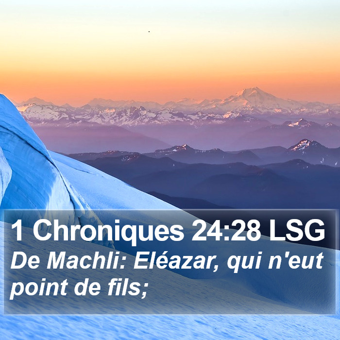 1 Chroniques 24:28 LSG Bible Study