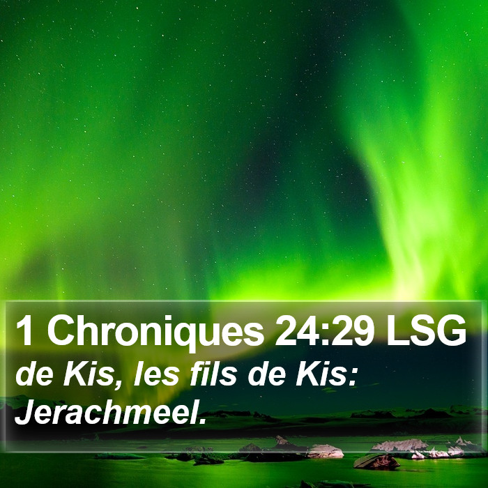 1 Chroniques 24:29 LSG Bible Study