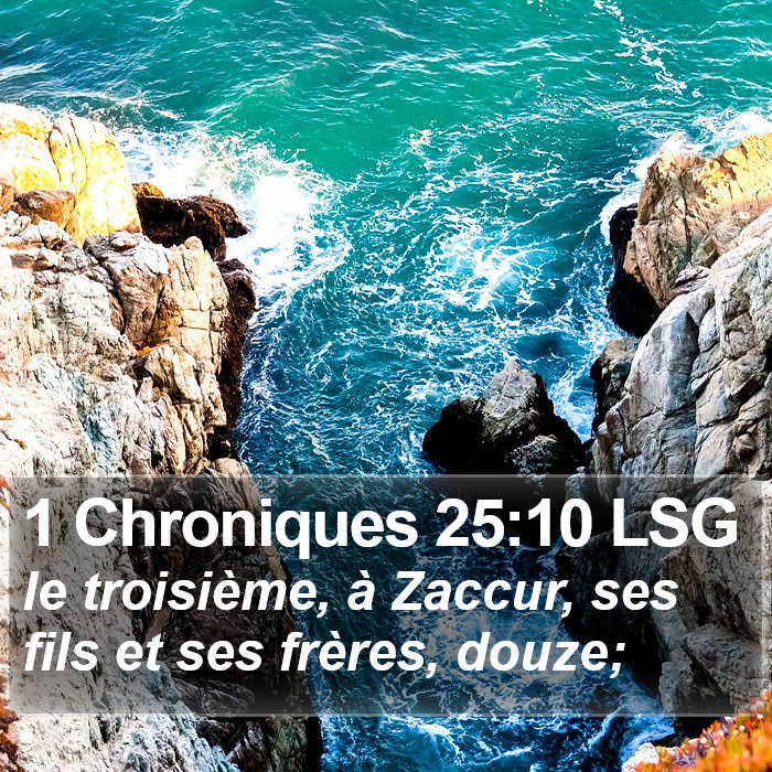 1 Chroniques 25:10 LSG Bible Study