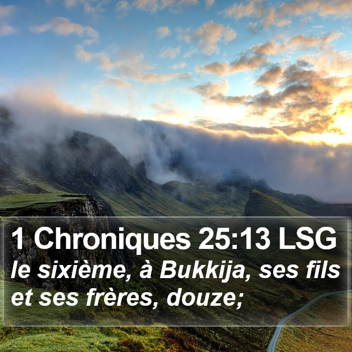 1 Chroniques 25:13 LSG Bible Study