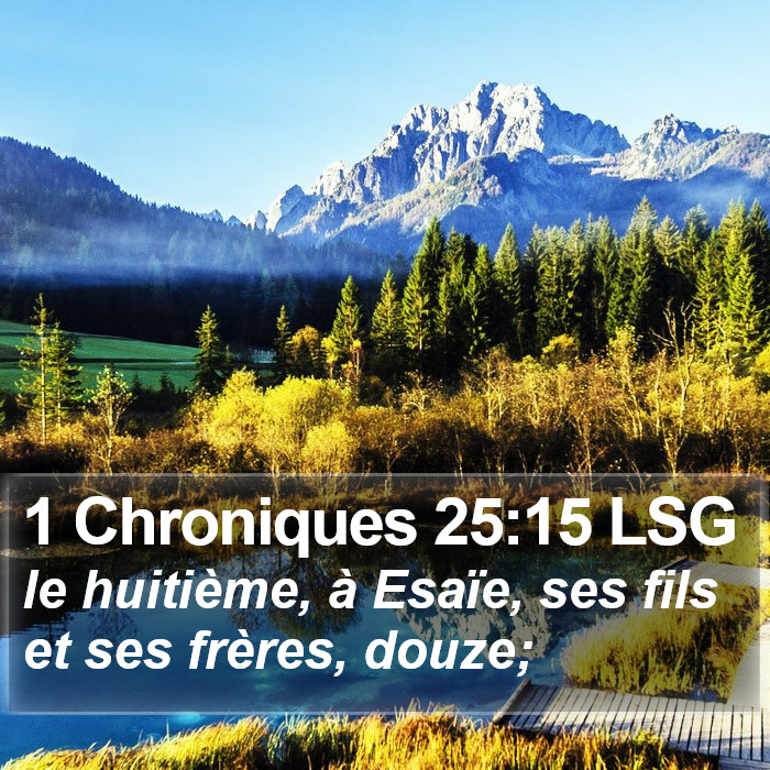 1 Chroniques 25:15 LSG Bible Study