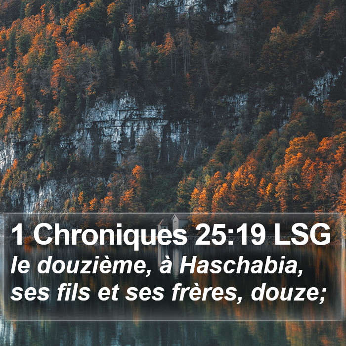 1 Chroniques 25:19 LSG Bible Study