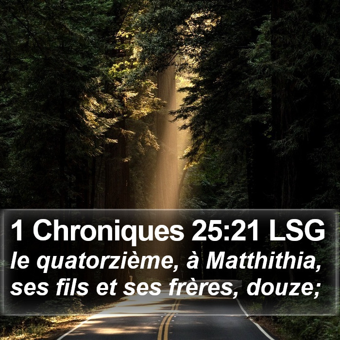 1 Chroniques 25:21 LSG Bible Study