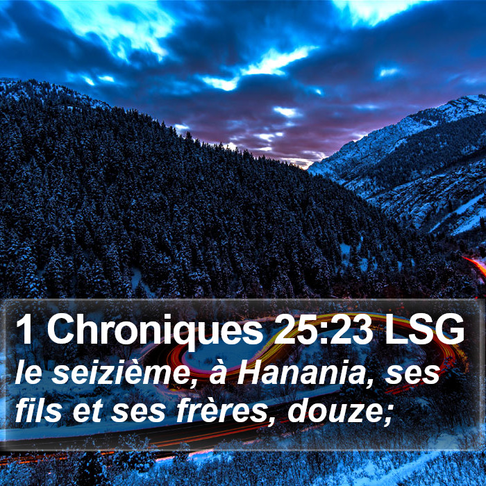 1 Chroniques 25:23 LSG Bible Study