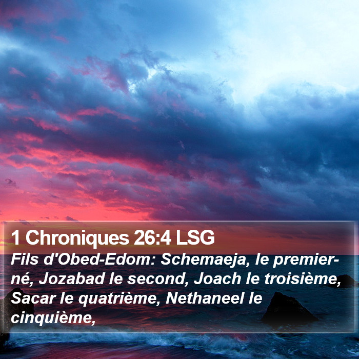1 Chroniques 26:4 LSG Bible Study