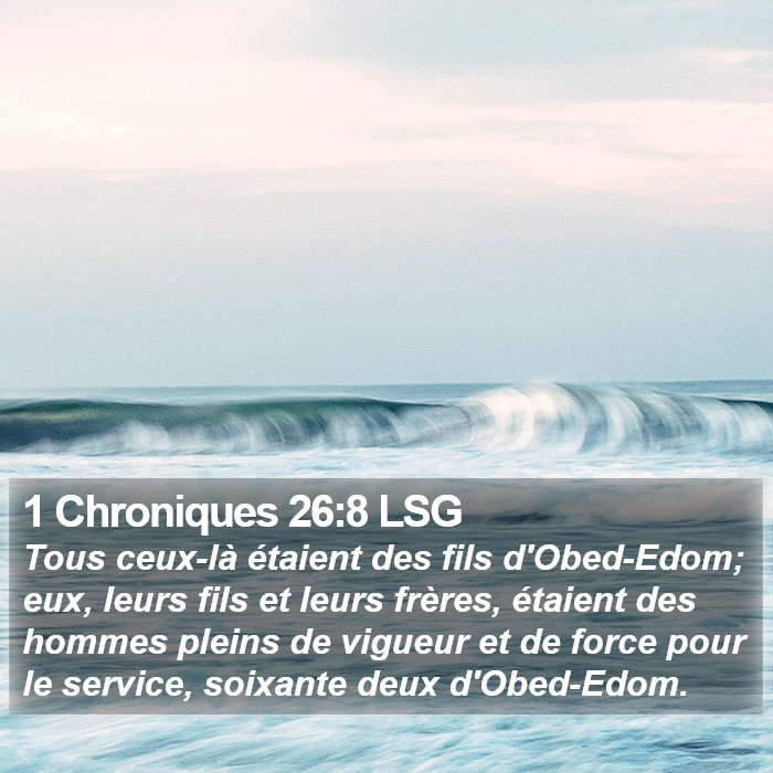 1 Chroniques 26:8 LSG Bible Study