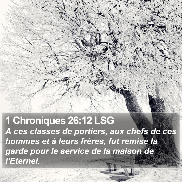 1 Chroniques 26:12 LSG Bible Study