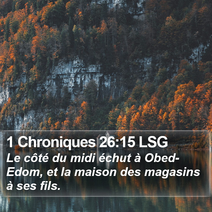 1 Chroniques 26:15 LSG Bible Study