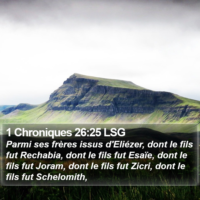 1 Chroniques 26:25 LSG Bible Study