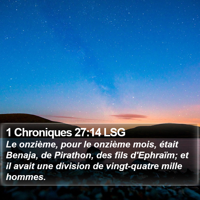 1 Chroniques 27:14 LSG Bible Study