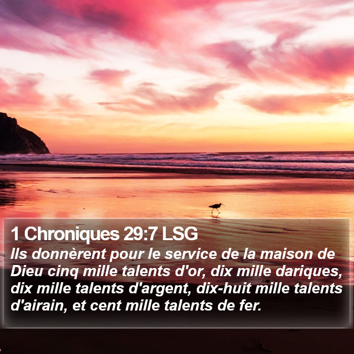 1 Chroniques 29:7 LSG Bible Study