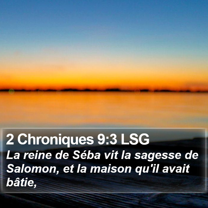 2 Chroniques 9:3 LSG Bible Study