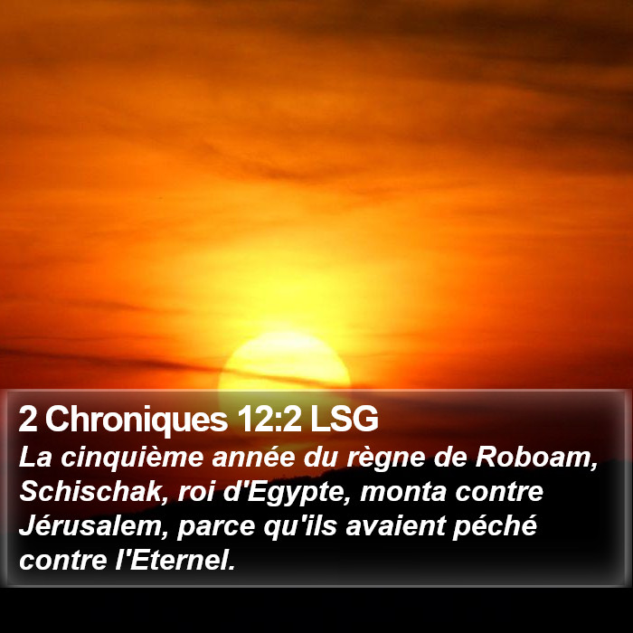2 Chroniques 12:2 LSG Bible Study