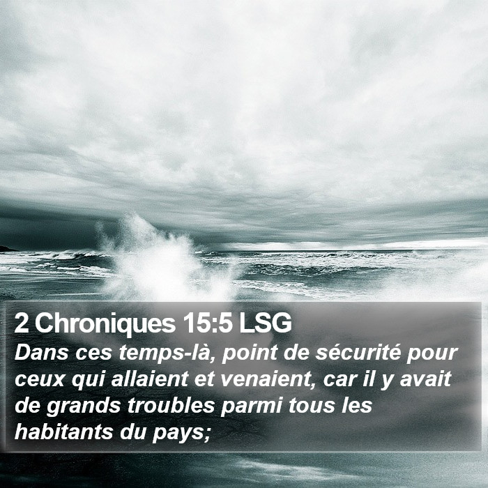 2 Chroniques 15:5 LSG Bible Study