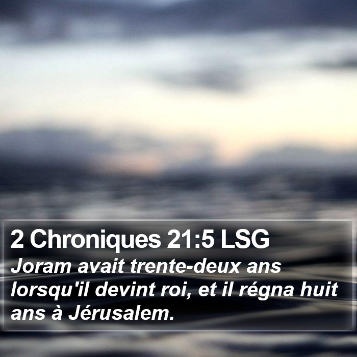 2 Chroniques 21:5 LSG Bible Study
