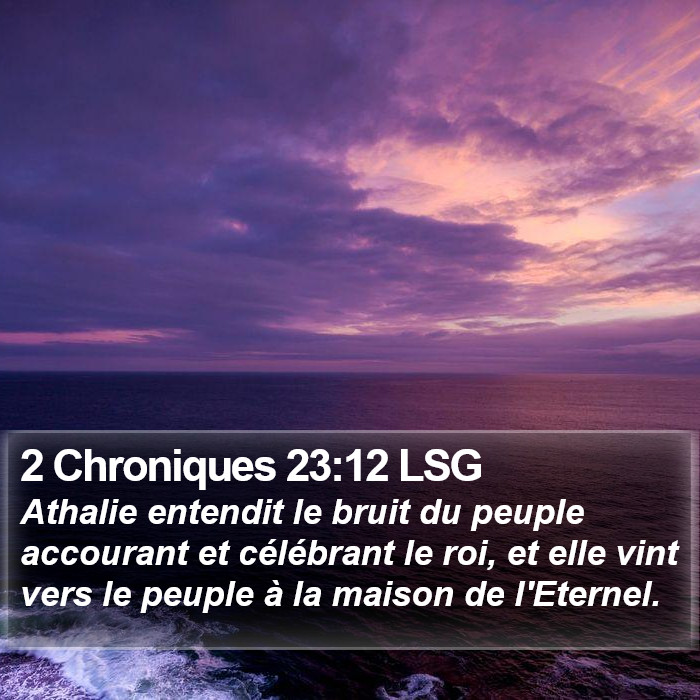2 Chroniques 23:12 LSG Bible Study