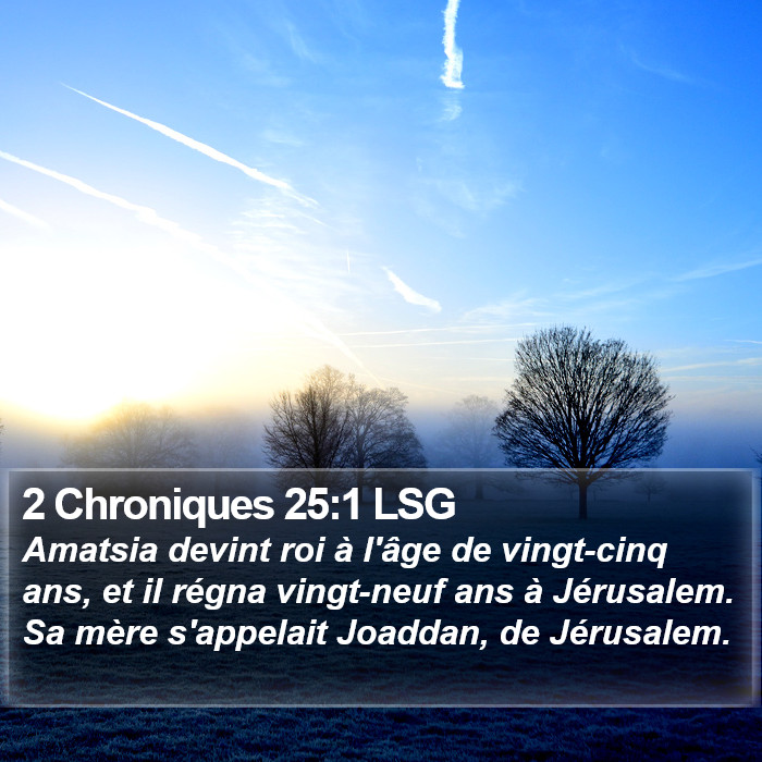 2 Chroniques 25:1 LSG Bible Study
