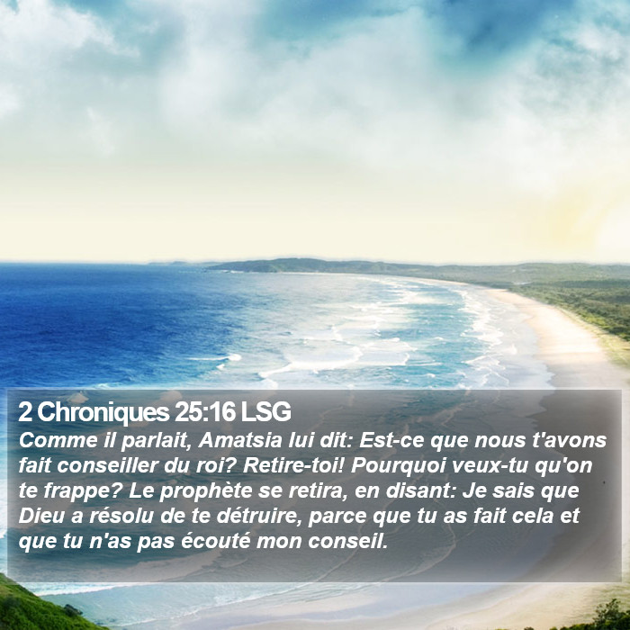2 Chroniques 25:16 LSG Bible Study