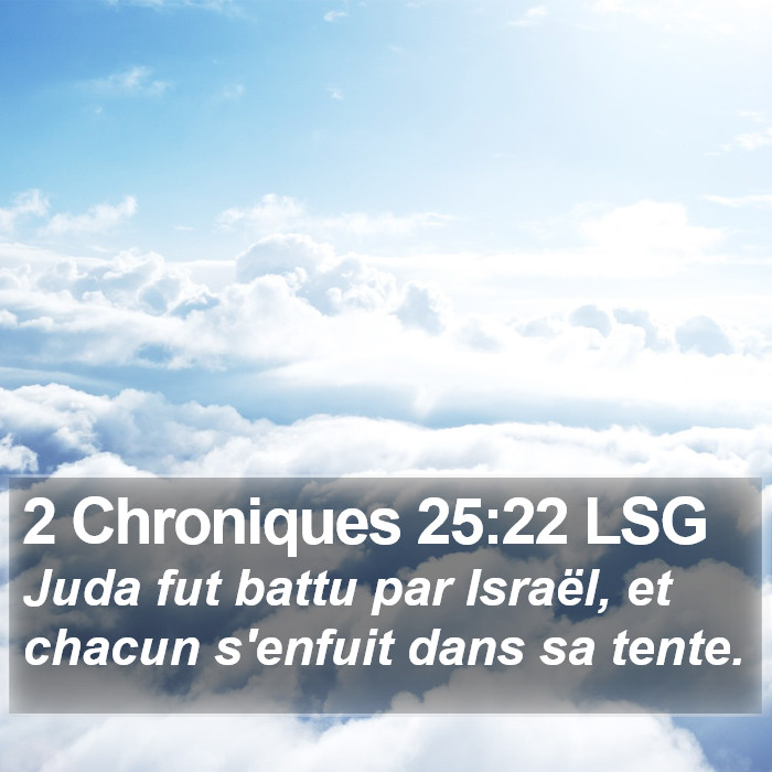 2 Chroniques 25:22 LSG Bible Study