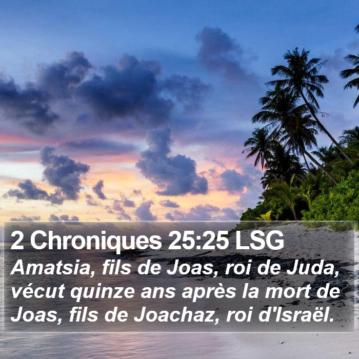 2 Chroniques 25:25 LSG Bible Study