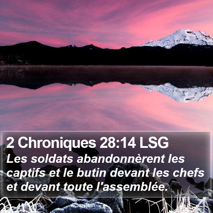 2 Chroniques 28:14 LSG Bible Study