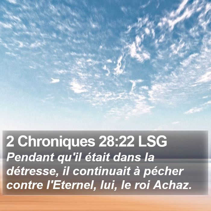 2 Chroniques 28:22 LSG Bible Study