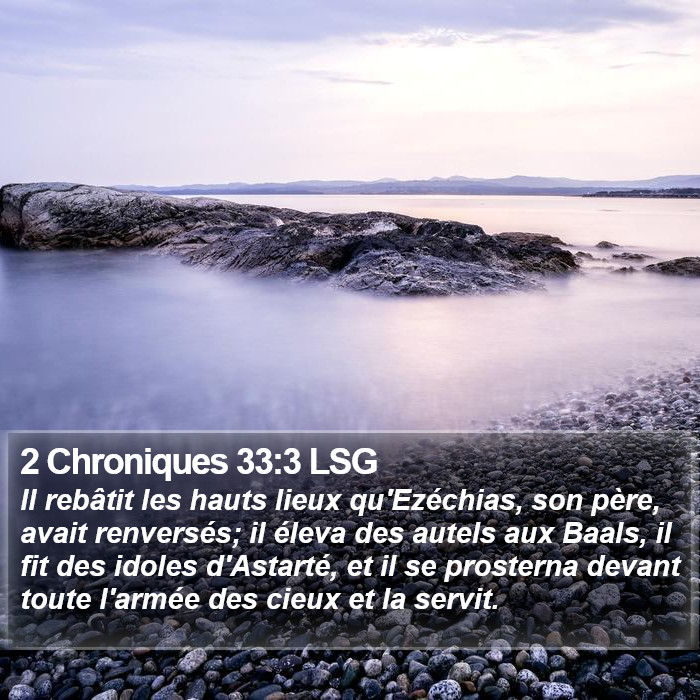 2 Chroniques 33:3 LSG Bible Study