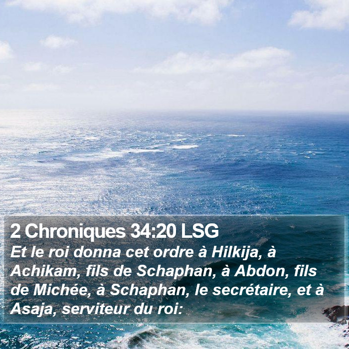 2 Chroniques 34:20 LSG Bible Study