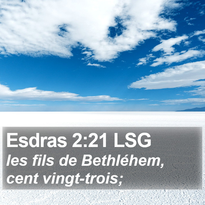 Esdras 2:21 LSG Bible Study