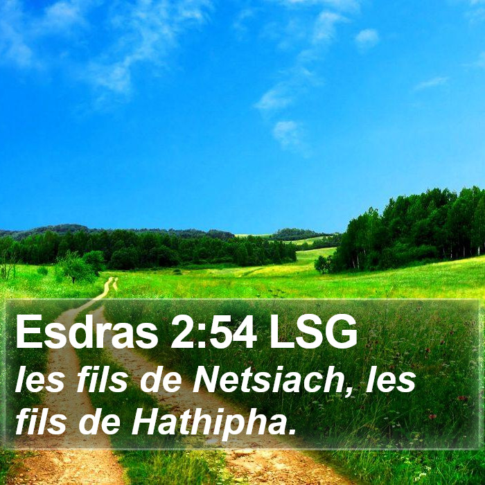 Esdras 2:54 LSG Bible Study