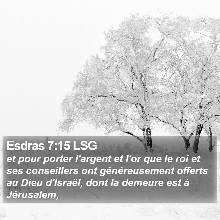 Esdras 7:15 LSG Bible Study