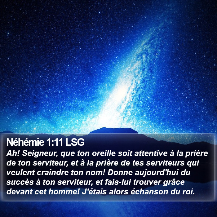 Néhémie 1:11 LSG Bible Study