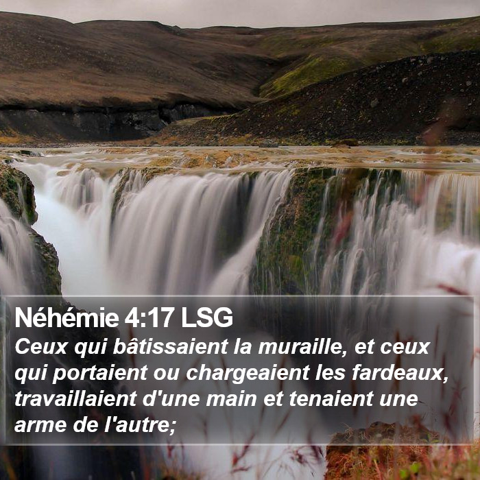 Néhémie 4:17 LSG Bible Study