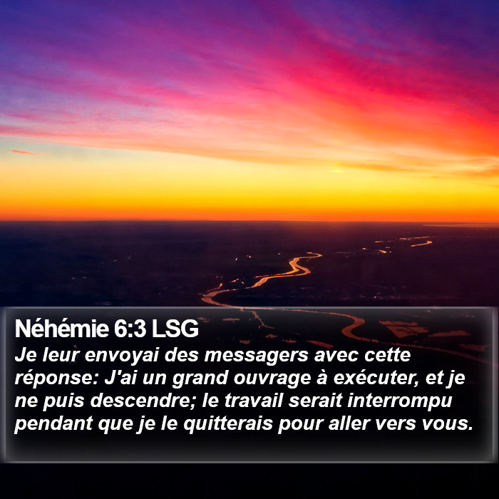 Néhémie 6:3 LSG Bible Study