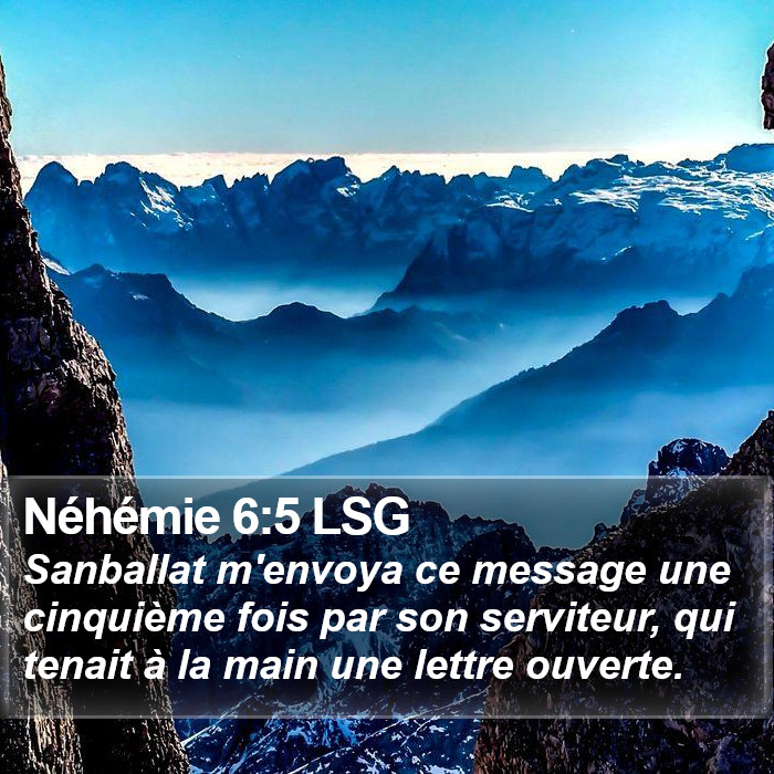 Néhémie 6:5 LSG Bible Study