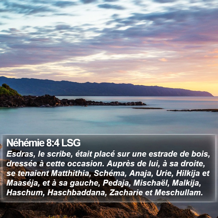 Néhémie 8:4 LSG Bible Study