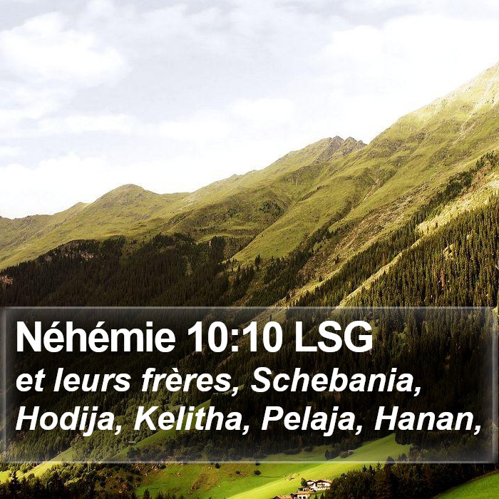 Néhémie 10:10 LSG Bible Study