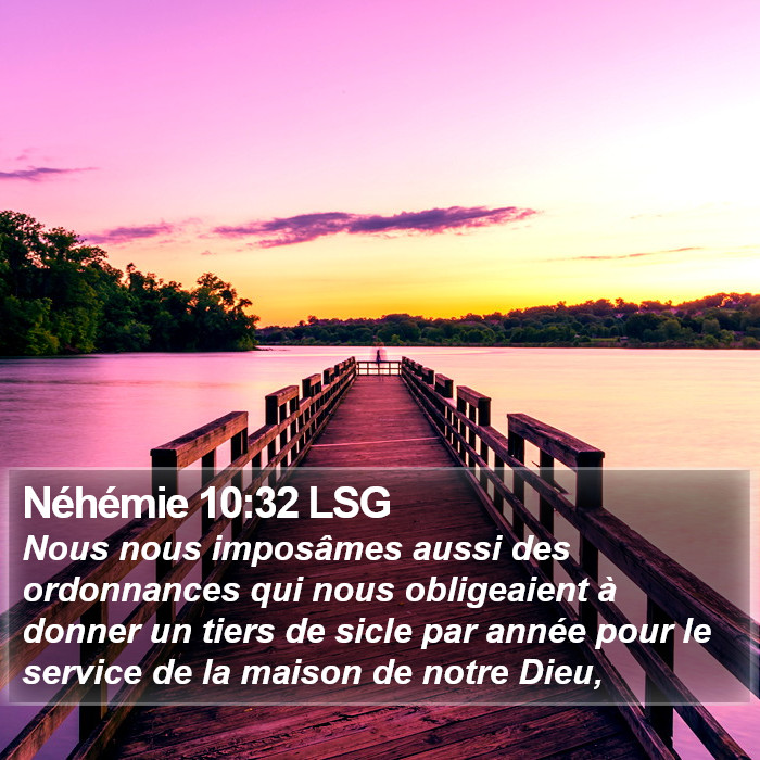 Néhémie 10:32 LSG Bible Study