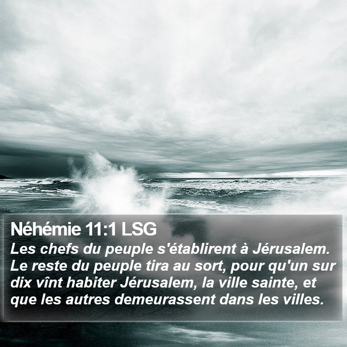 Néhémie 11:1 LSG Bible Study
