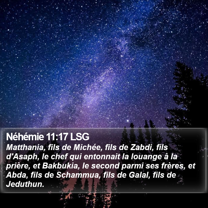 Néhémie 11:17 LSG Bible Study