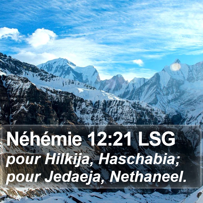 Néhémie 12:21 LSG Bible Study