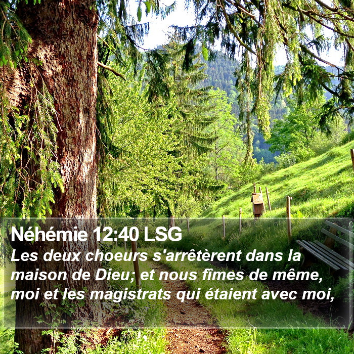 Néhémie 12:40 LSG Bible Study