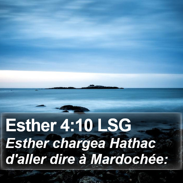 Esther 4:10 LSG Bible Study