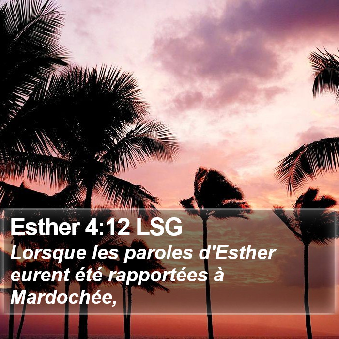 Esther 4:12 LSG Bible Study