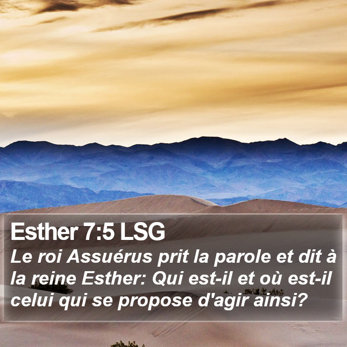 Esther 7:5 LSG Bible Study