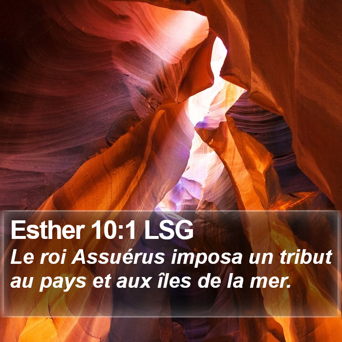 Esther 10:1 LSG Bible Study